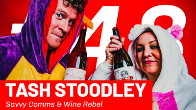 WFTP Episode 48: Tash Stoodley (Savvy Comms & Wine Rebel)