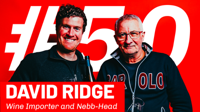 WFTP Episode 50: David Ridge (Wine Importer & Nebb-Head)