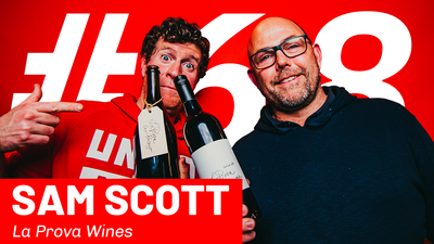 WFTP Episode 68: Sam Scott (La Prova Wines)