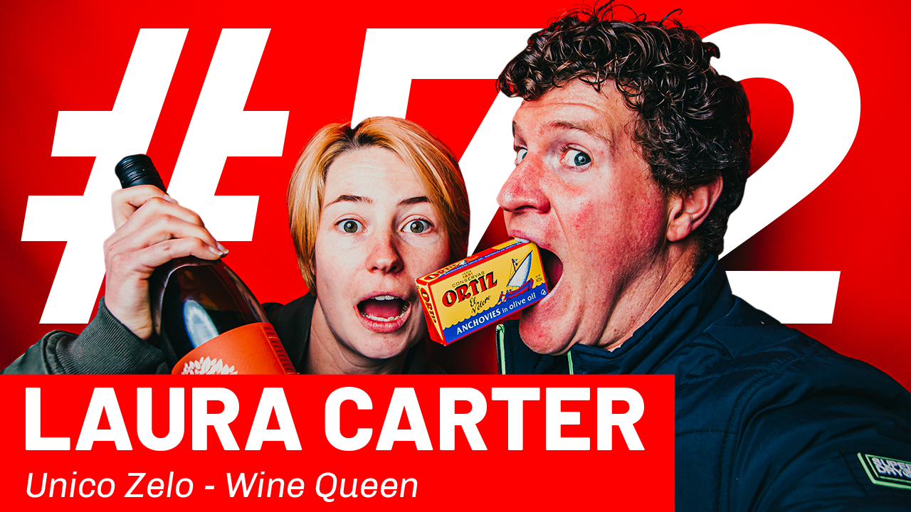 WFTP Episode 72: Laura Carter (Unico Zelo Wine Queen)