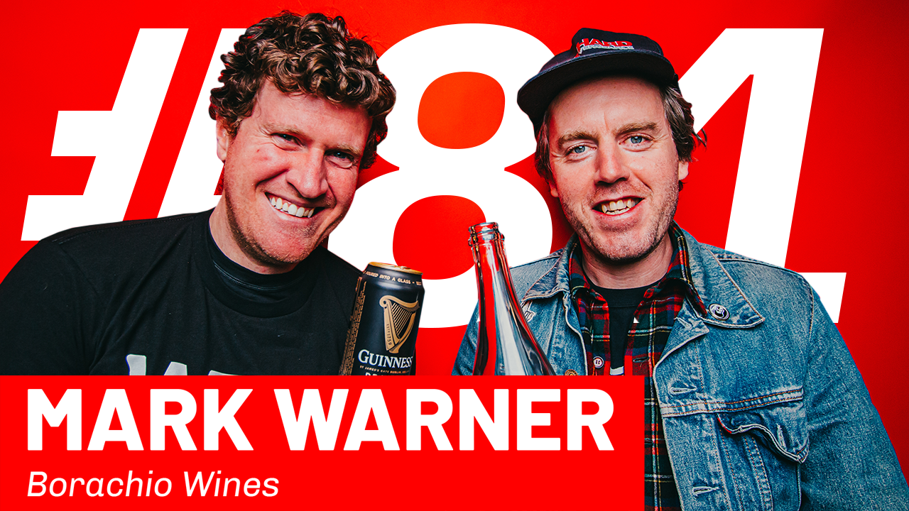WFTP Episode 81: Mark Warner (Borachio Wines)