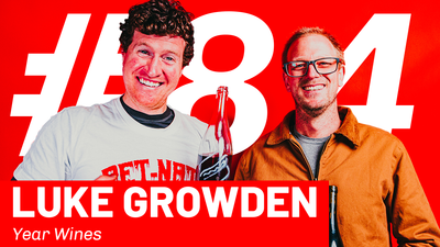 WFTP Episode 84: Luke Growden (Year Wines)