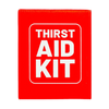 The Thirst Aid Kit