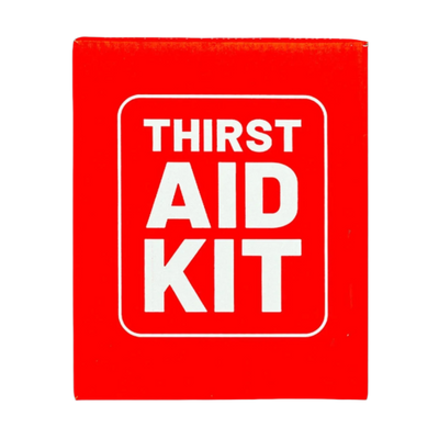 The Thirst Aid Kit